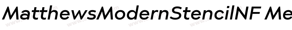 MatthewsModernStencilNF Medium字体转换